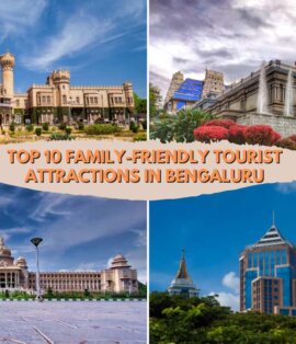 Top 10 Family-Friendly Tourist Attractions in Bengaluru