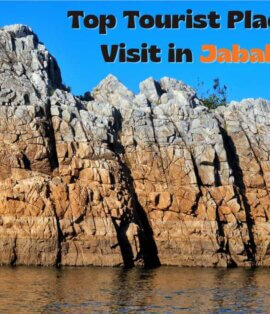 Top Tourist Places to Visit in Jabalpur